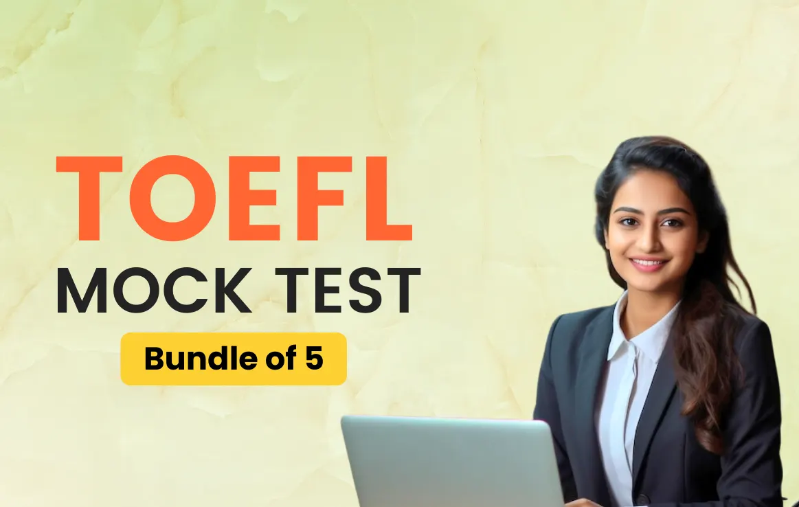 TOEFL Mock Test Bundle of 5